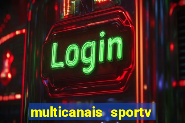 multicanais sportv 2 ao vivo